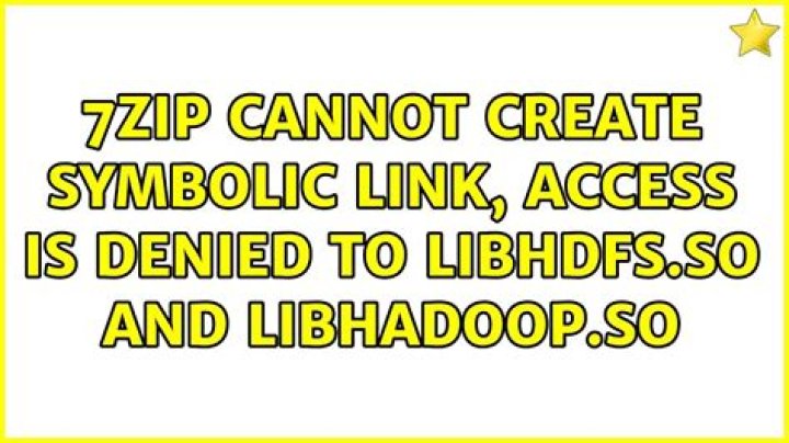 7Zip Cannot create symbolic link, access is denied to libhdfs.so and libhadoop.so