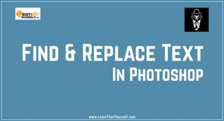 Advanced find and replace text in photoshop