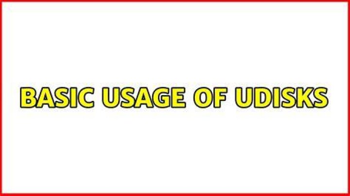 Basic usage of udisks