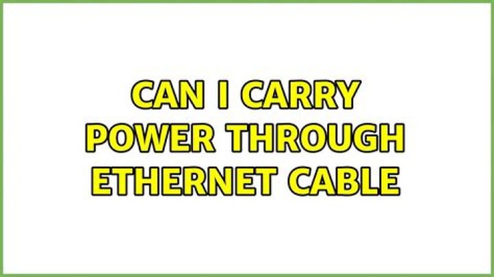 Can i carry power through ethernet cable