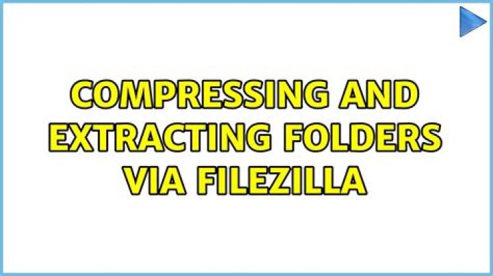 Compressing and extracting folders via FileZilla