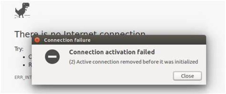 Connection activation failed (2) Active connection removed before it was initialized