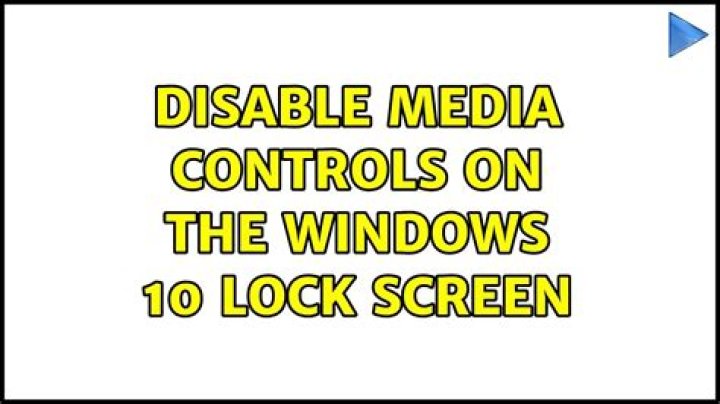 Disable media controls on the Windows 10 lock screen