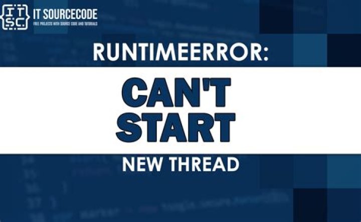 error: can't start new thread