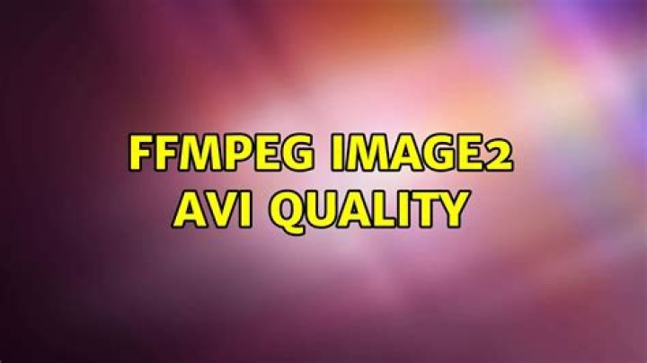 ffmpeg image2 avi quality