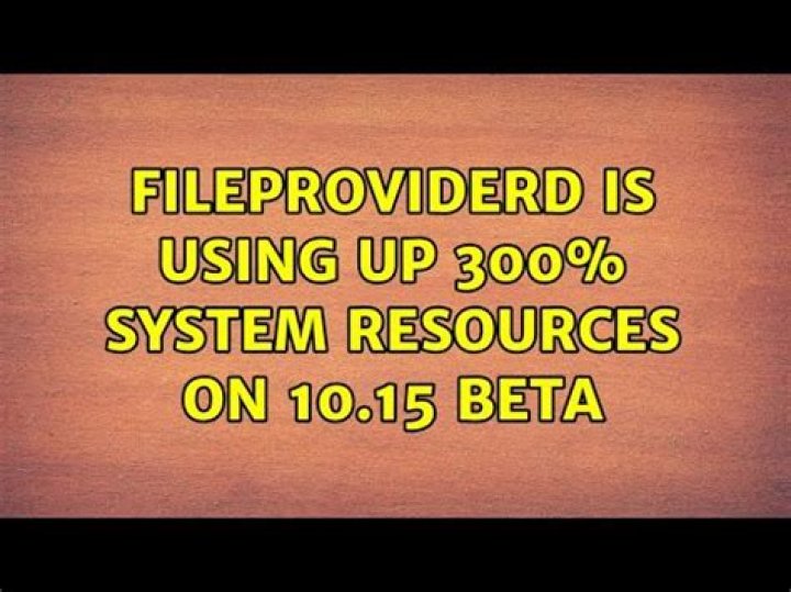 fileproviderd is using up 300% system resources on 10.15 beta
