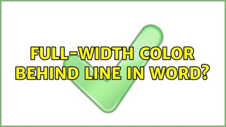 Full-width color behind line in word?