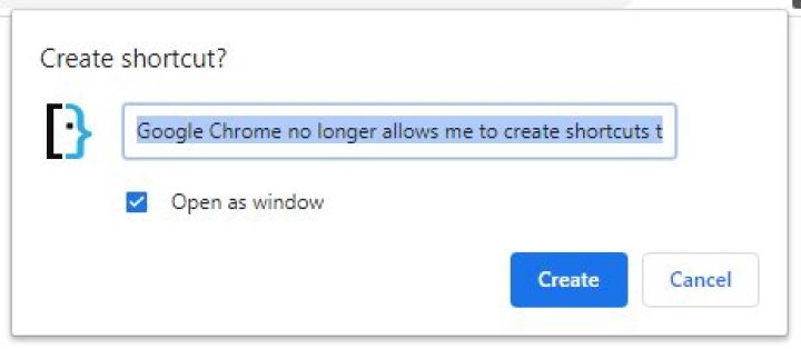 Google Chrome no longer allows me to create shortcuts to open tabs as windows