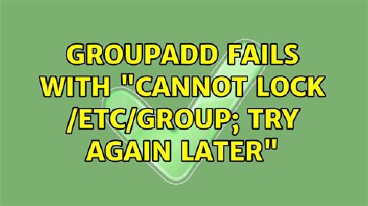 groupadd fails with 