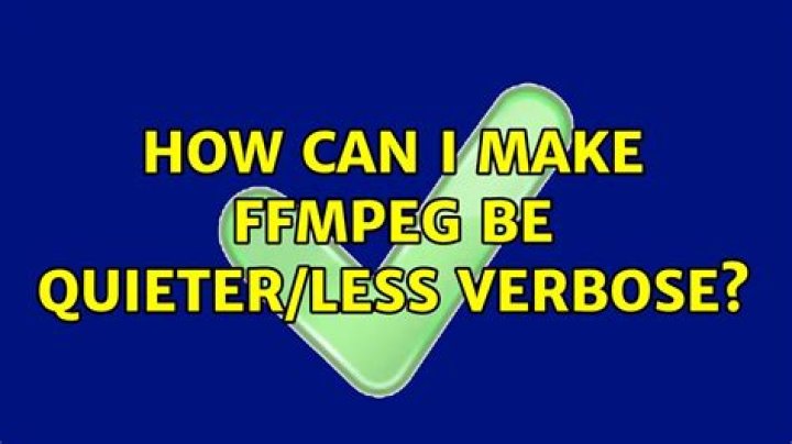 How can I make ffmpeg be quieter/less verbose?