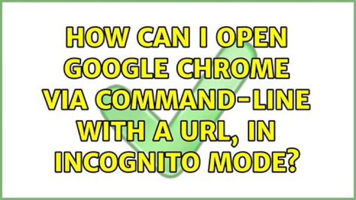 How can I open Google Chrome via command-line with a URL, in incognito mode?