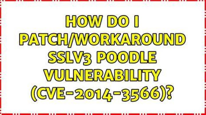 How do I patch/workaround SSLv3 POODLE vulnerability (CVE­-2014­-3566)?
