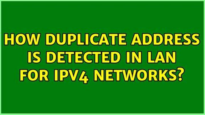 How Duplicate address is detected in lan for ipv4 networks