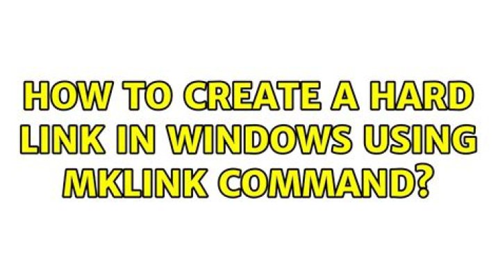 How to create a hard link in Windows using mklink command?