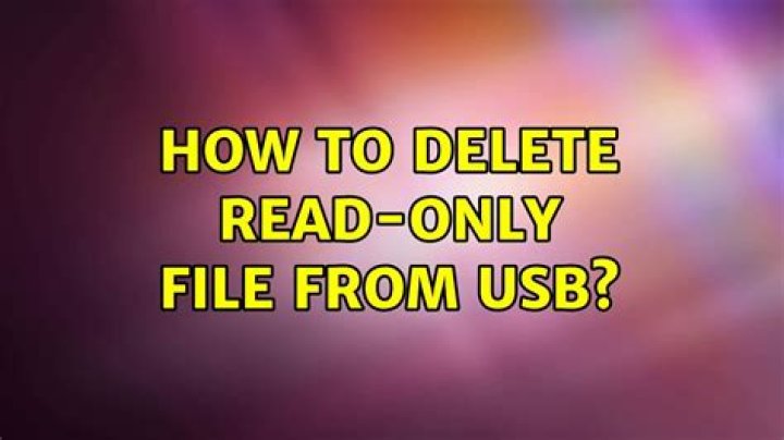 How to delete read-only file from USB?