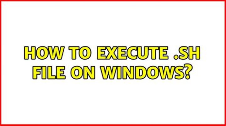 How to execute .sh file on Windows?