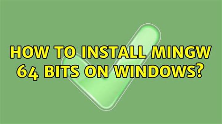 How to install MinGW 64 bits on Windows?