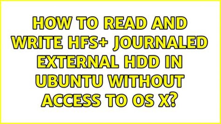 How to read and write HFS+ journaled external HDD in Ubuntu without access to OS X?