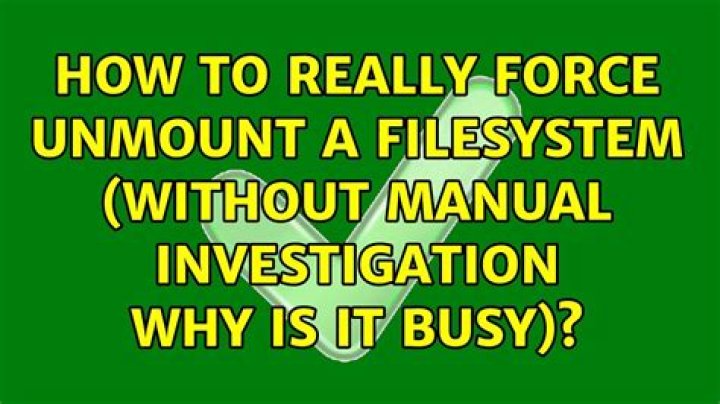 How to really force unmount a filesystem (without manual investigation why is it busy)