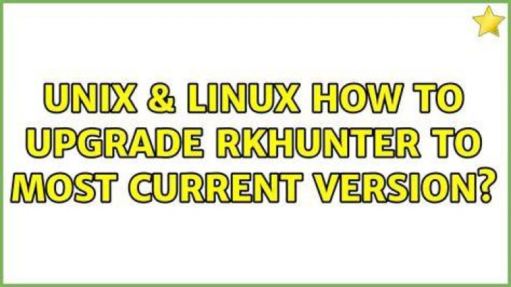 How to upgrade rkhunter