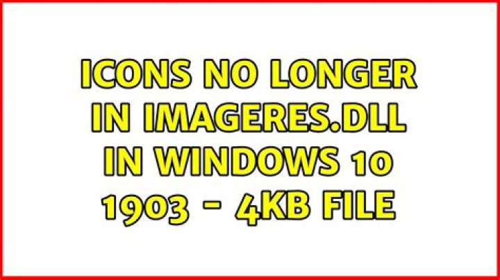 Icons no longer in imageres.dll in Windows 10 1903 - 4kb file