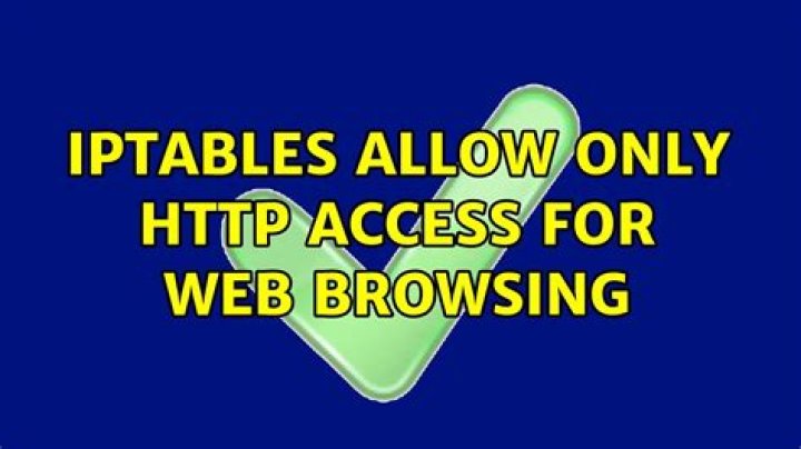 iptables: Allow only HTTP access for web browsing