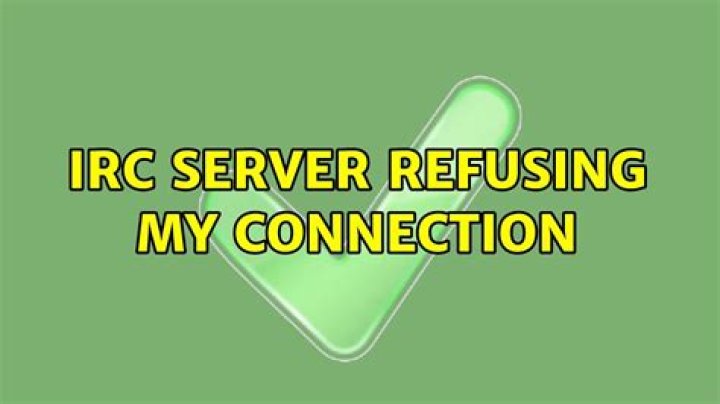 IRC Server refusing my connection