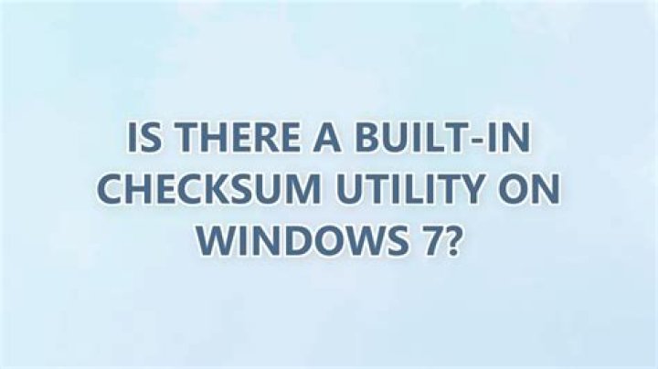 Is there a built-in checksum utility on Windows 7?