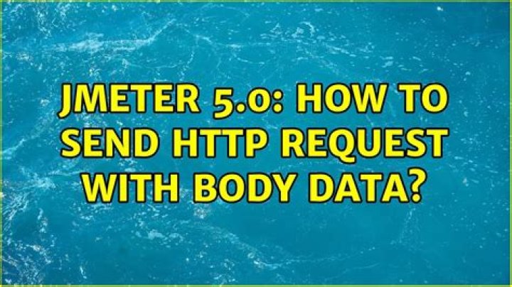 JMeter 5.0: How to send HTTP Request with body data?