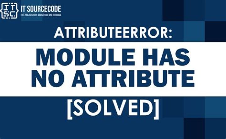 module has no attribute