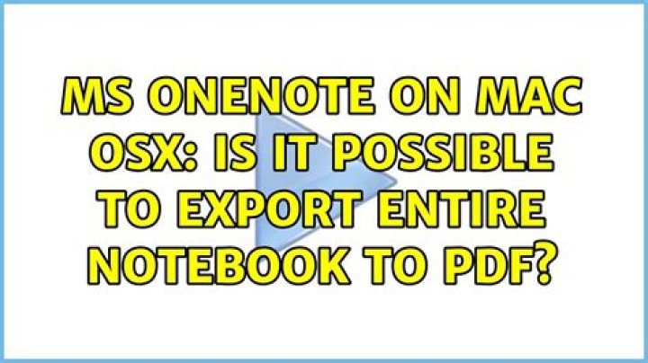 MS OneNote on Mac OSX: Is it possible to export entire notebook to PDF?