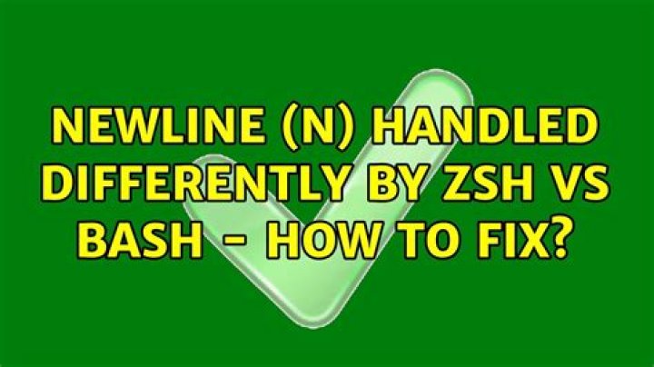 Newline (\n) handled differently by zsh vs bash - how to fix?