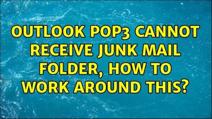 Outlook POP3 cannot receive Junk mail folder, how to work around this?