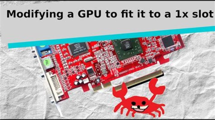 PCIe 16x into a 1x slot