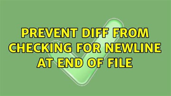 Prevent diff from checking for newline at end of file