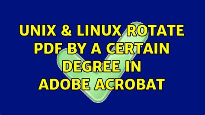 rotate pdf by a certain degree in adobe acrobat