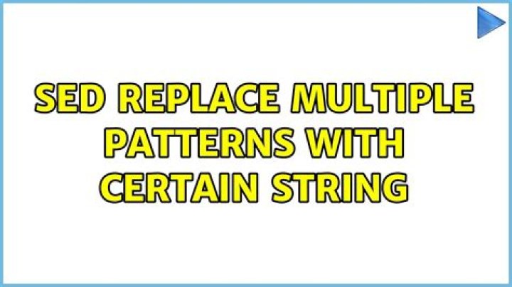 sed replace multiple patterns with certain string