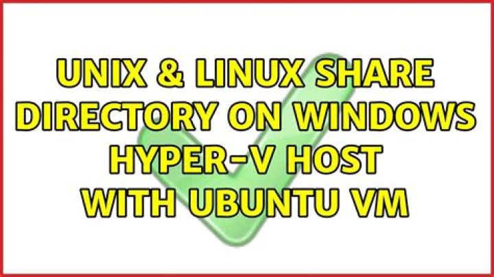Share directory on Windows Hyper-V Host with Ubuntu VM