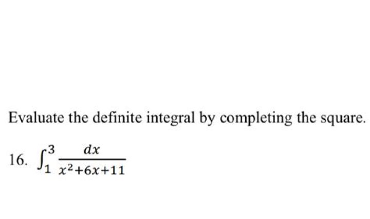 Solve the definite integral by completing the square.