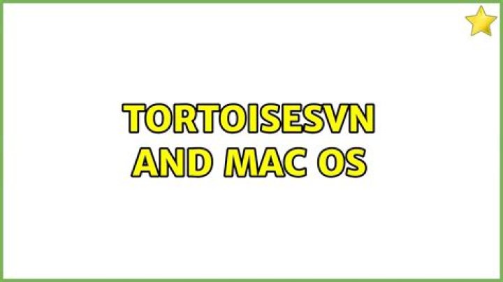 TortoiseSVN and Mac OS