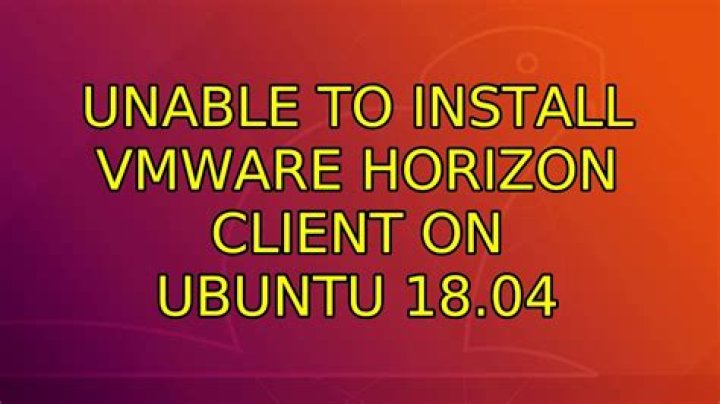 Unable to install VMware Horizon Client on Ubuntu 18.04