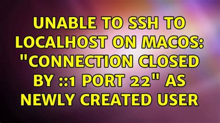 Unable to ssh to localhost on macOS: 