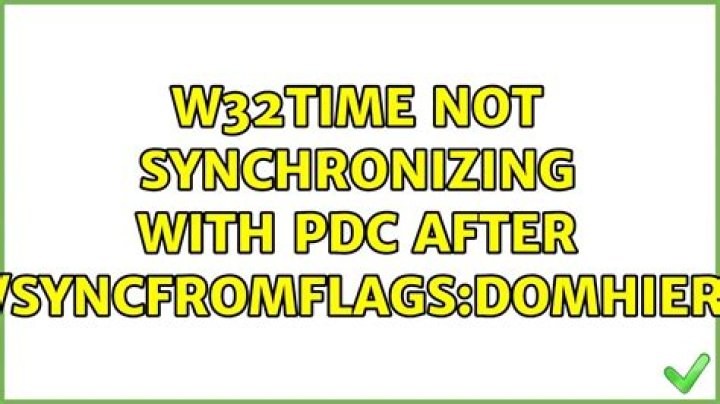 W32Time not synchronizing with PDC after /syncfromflags:domhier
