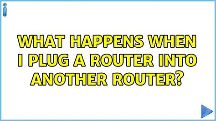 What happens when I plug a router into another router?
