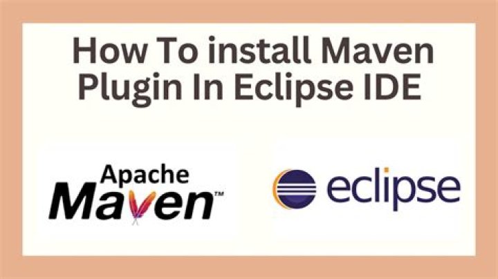 What is the correct way to install Maven and Eclipse?