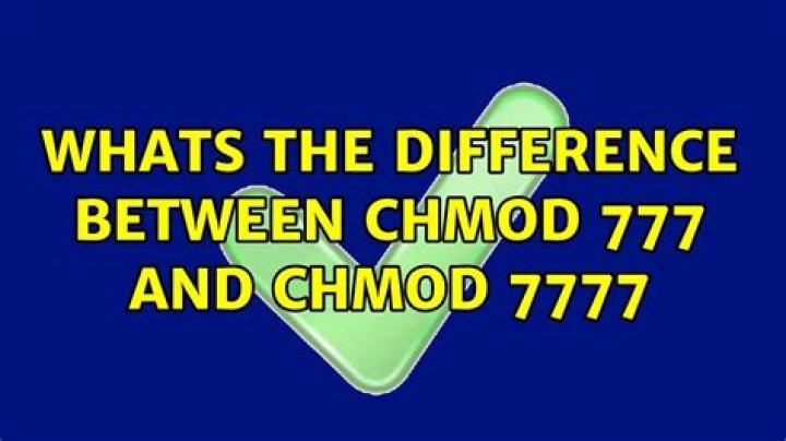 whats the difference between chmod 777 and chmod 7777