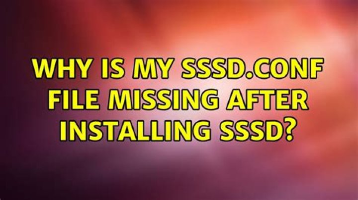 Why is my sssd.conf file missing after installing sssd?