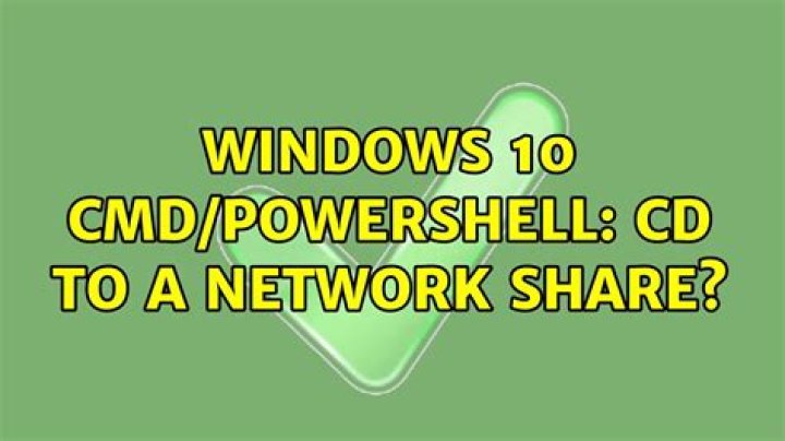 Windows 10 cmd/powershell: cd to a network share?