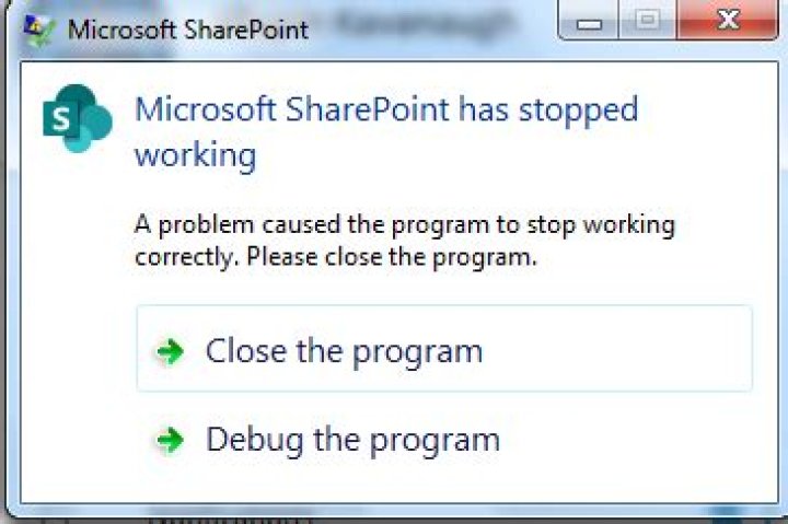 Windows 7 | Microsoft SharePoint has stopped working | WerFault.exe Related to this message