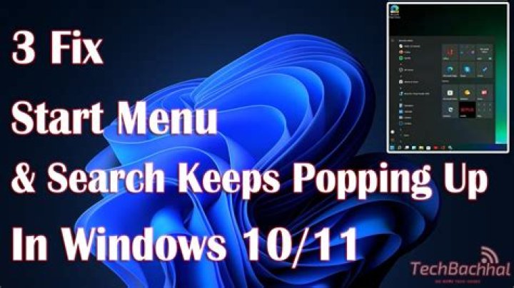 Windows start menu pops up automatically without me pressing anything